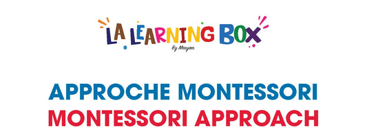 Approche Montessori - Montessori Approach